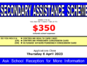 Secondary Assistance Scheme